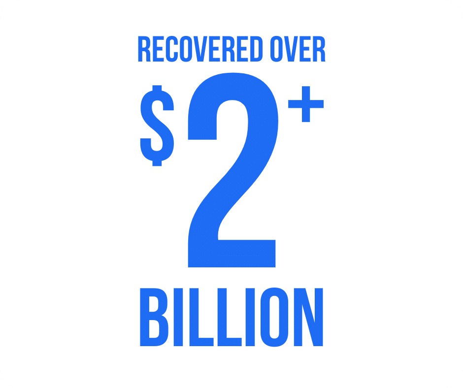 Recovered over $2+ billion